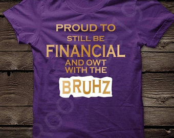 Financial Bruhz Tee - Omega Psi Phi Shirt