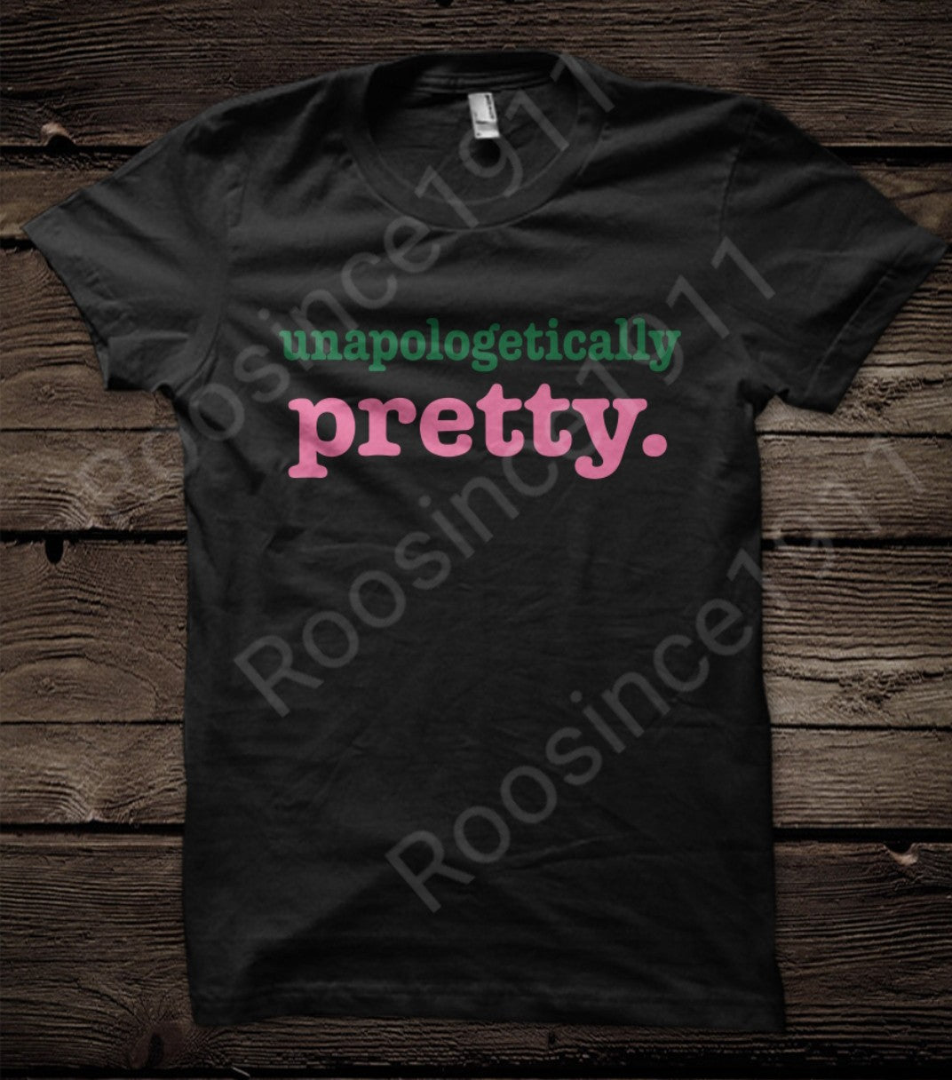 Unapologetically Pretty Alpha Kappa Alpha Tshirt