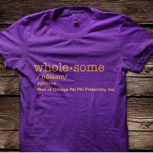 Wholesome Definition  - Omega Psi Phi Shirt
